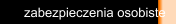zabezpieczenia osobiste
